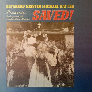Reverend Kristin Michael Hayter - SAVED! [LTD LP] (Red Vinyl)