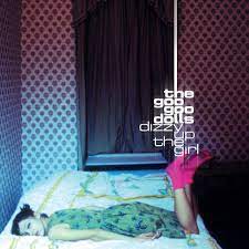 Goo Goo Dolls - Dizzy Up The Girl [LTD LP] (Silver Vinyl)