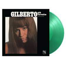 Astrud Gilberto - Gilberto With Turrentine [LTD LP] (Translucent Green Vinyl)