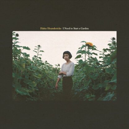 Haley Heynderickx - I Need to Start a Garden [LP]