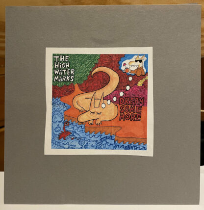 The High Water Marks - Dream Some More [LTD 7"]