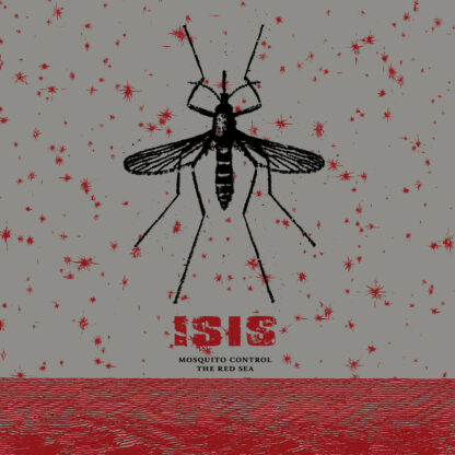 Isis - Mosquito Control / The Red Sea [2xLP]