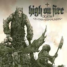 High On Fire - Death Is This Communion [LTD 2xLP] (Swamp Green and Bone White Galaxy Merge)
