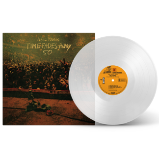 Neil Young - Time Fades Away (50th Anniversary) [LTD LP] (Clear Vinyl)