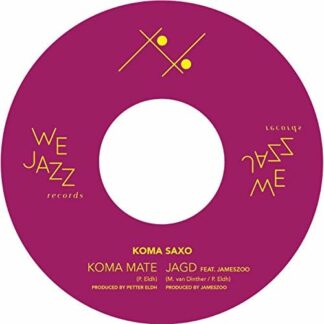 Petter Eldh & Koma Saxo - Koma Mate/Jagd [7"]