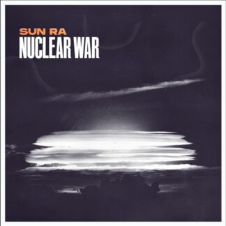 Sun Ra - Nuclear War [LP]