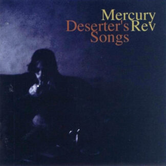 Mercury Rev - Deserter's Songs [LP]
