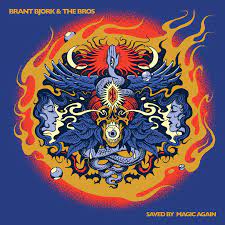 Brant Bjork & The Bros - Saved By Magic Again [LTD LP] (Gold Vinyl)