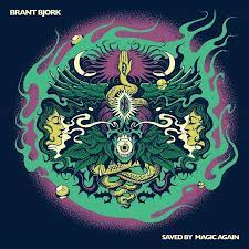 Brant Bjork - Saved By Magic Again [LTD LP] (Orange Vinyl)