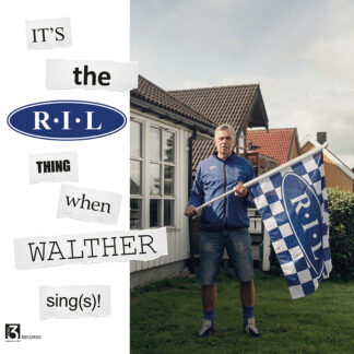 Terje Walther - It's The RIL Thing When Walther Sing(s)! [LTD LP]
