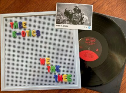 Thee K-Otics - We The Thee [LP]