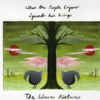 The Wave Pictures - When The Purple Emperor Spreads His Wings [LP]