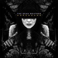 The Dead Weather - Horehound [2xLP]