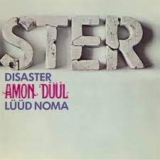 Amon Düül - Disaster (Lüüd Noma) [LP]