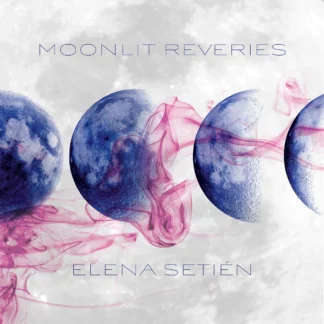 Elena Setién - Moonlit Reveries [LTD LP] (Translucent Blue Vinyl)