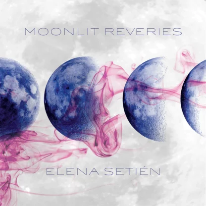 Elena Setién - Moonlit Reveries [LTD LP] (Translucent Blue Vinyl)