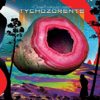 Omar Rodríguez-López - Tychozorente [LP]