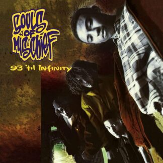 Souls Of Mischief - 93 'til Infinity [2xLP]