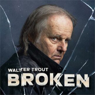 Walter Trout - Broken [LTD 2xLP] (Transparent Vinyl)
