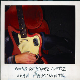 Omar Rodríguez-López & John Frusciante - Omar Rodríguez-López & John Frusciante [LP]