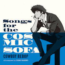 The Seatbelts - Cowboy Bebop: Songs For The Cosmic Sofa [LTD LP]