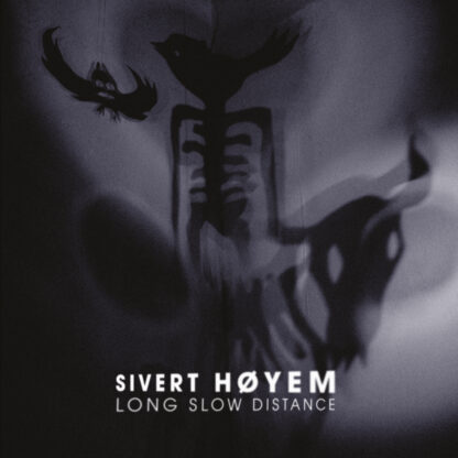 Sivert Høyem - Long Slow Distance [2xLP]
