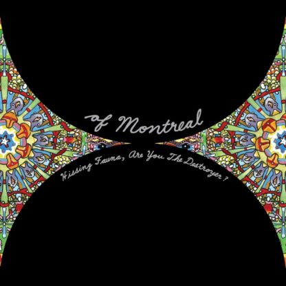 of Montreal -  Hissing Fauna, Are You The Destroyer? [LP]