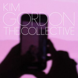 Kim Gordon - The Collective [LP]