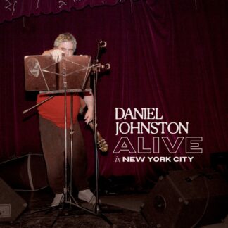 Daniel Johnston - Alive In New York City [2xLP]