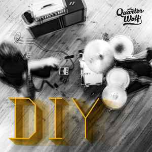 Quarter Wolf - DIY [LP]