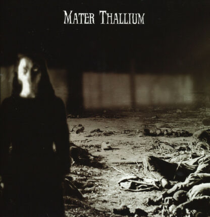 Mater Thallium - Mater Thallium [LP]
