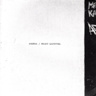 Agenda / Mørkt Kapittel - Splitt [7"]