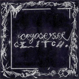 Cryogeyser - Glitch [LP]