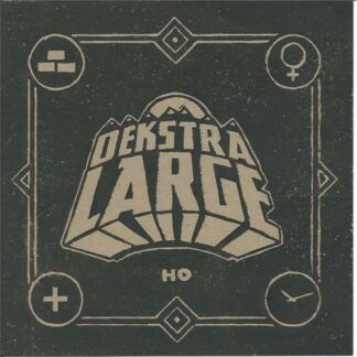 Dekstra Large - HO [7"]