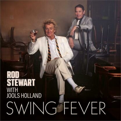 Rod Stewart with Jools Holland - Swing Fever [LP]