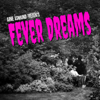 Arne Åsmund - Fever Dreams [LP]