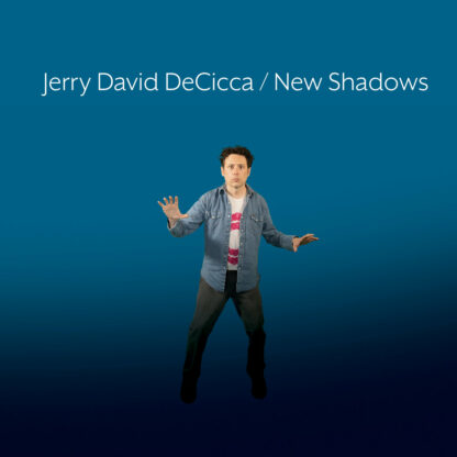 Jerry David DeCicca - New Shadows [LP]