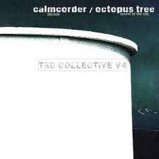 Calmcorder / Octopus Tree - TRD Collective V4 [7"]