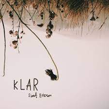 Sivert Ericson - Klar [10" EP]