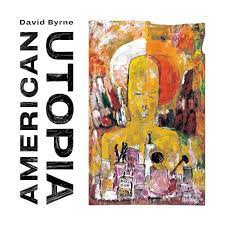 David Byrne - American Utopia [CD]