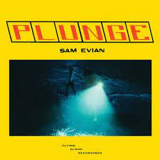 Sam Evian - Plunge [LTD LP] (Clearwater Blue Vinyl)