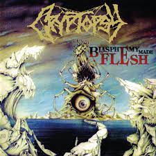 Cryptopsy - Blasphemy Made Flesh [LTD LP] (Clear Vinyl)