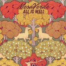 MesaVerde - All Is Well [LP]