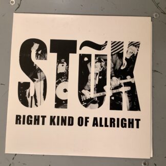 Stuk - Right Kind Of Alright [7"]