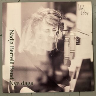 Nadja Bertelli Band - Nye Daga [7"]