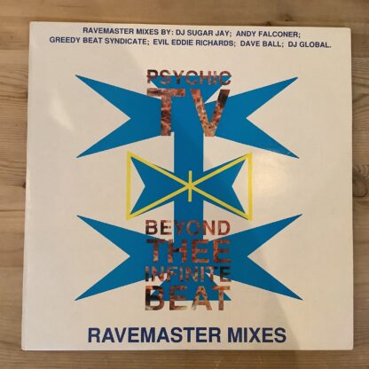 Psychic TV - Beyond Thee Infinite Beat (Ravemaster Mixes) [2x12"] (2. hand)