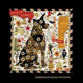 Steve Earle - Washington Square Serenade [LTD LP] (Metallic Gold Vinyl)