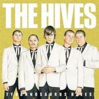 The Hives - Tyrannosaurus Hives [LTD LP] (White Vinyl)
