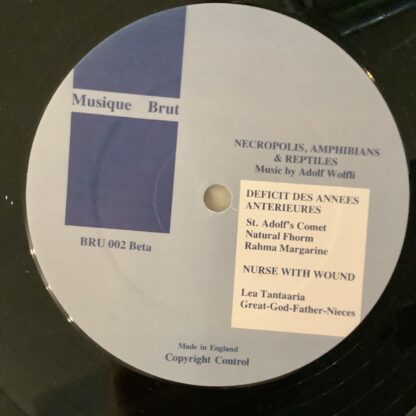 Graeme Revell / Nurse With Wound / Déficit Des Années Antérieures - Necropolis, Amphibians & Reptiles (The Music Of Adolf Wölfli) [LP] (2. hand) - Bilde 3