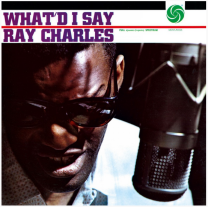 Ray Charles - What'd I Say [LP]